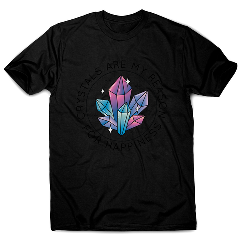 Crystals quote men's t-shirt - Graphic Gear