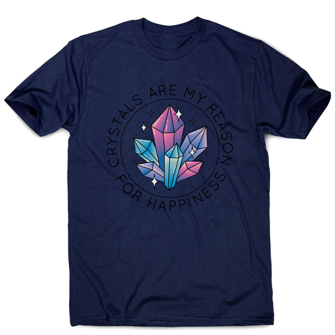 Crystals quote men's t-shirt - Graphic Gear