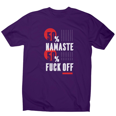Namaste fuck off men's t-shirt - Graphic Gear