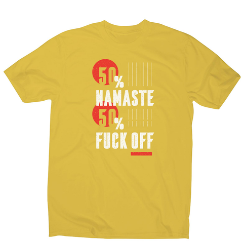 Namaste fuck off men's t-shirt - Graphic Gear
