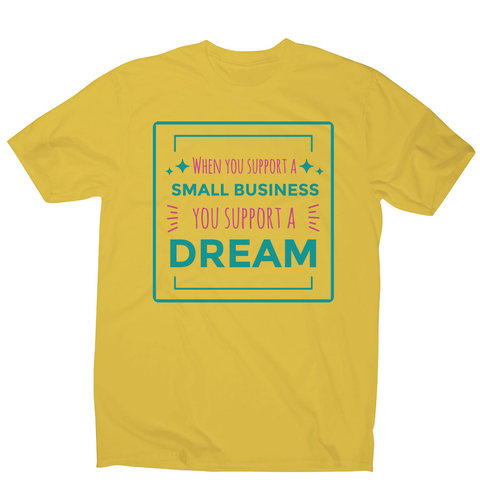 Small business quote men's t-shirt - Graphic Gear