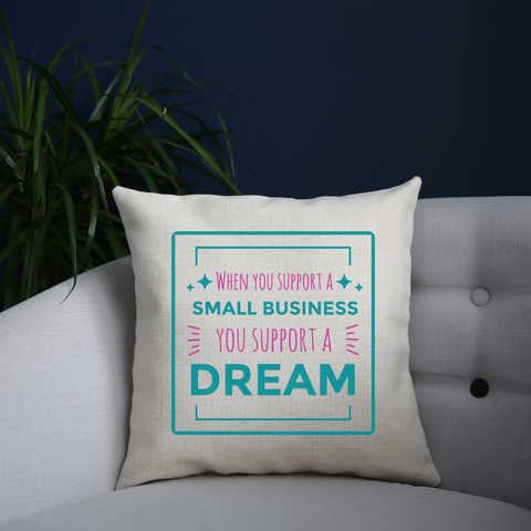 Small business quote cushion cover pillowcase linen home decor - Graphic Gear