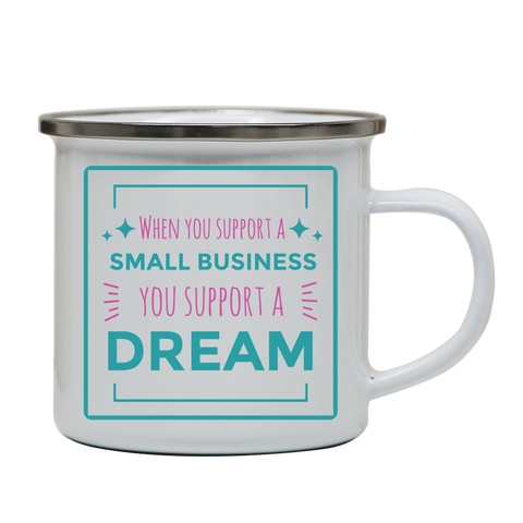 Small business quote enamel camping mug outdoor cup colors - Graphic Gear