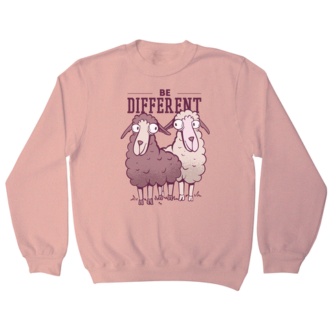 Be different sheep sweatshirt - Graphic Gear