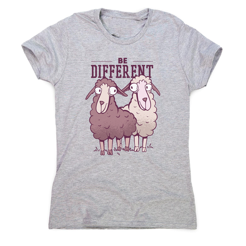 Be different sheep women's t-shirt - Graphic Gear