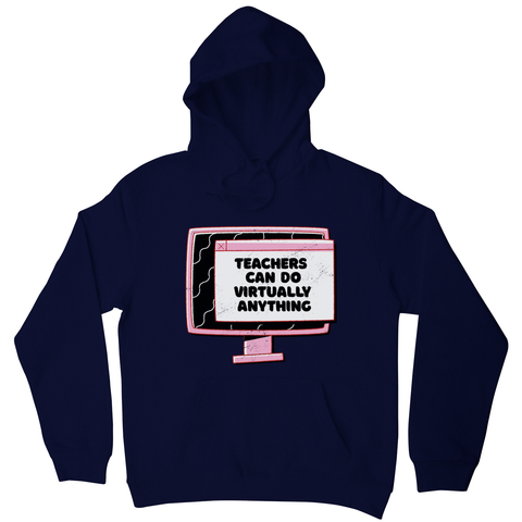 Virtual teachers hoodie - Graphic Gear