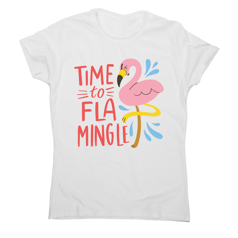 Time to fla mingle women's t-shirt - Graphic Gear