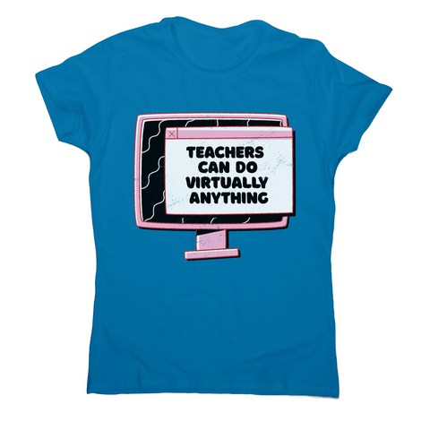Virtual teachers women's t-shirt - Graphic Gear