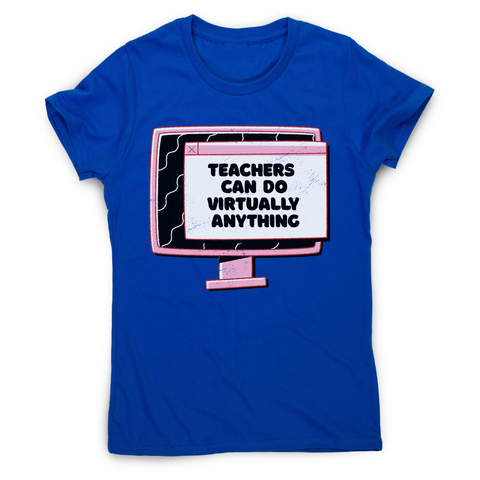 Virtual teachers women's t-shirt - Graphic Gear
