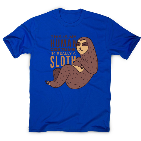 Human sloth quote men's t-shirt - Graphic Gear