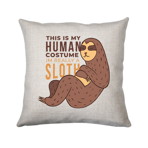 Human sloth quote cushion cover pillowcase linen home decor - Graphic Gear