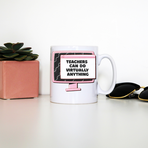 Virtual teachers mug coffee tea cup - Graphic Gear