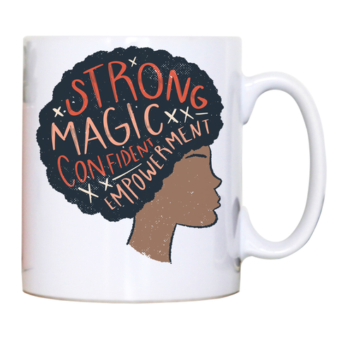 Proud afro woman quote mug coffee tea cup - Graphic Gear