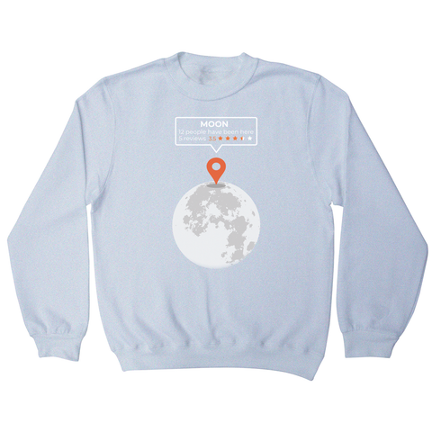 Moon location sweatshirt - Graphic Gear