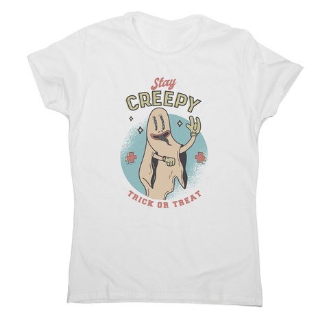 Stay creepy halloween women's t-shirt - Graphic Gear
