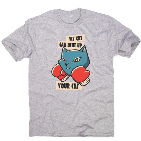 My cat quote men's t-shirt - Graphic Gear