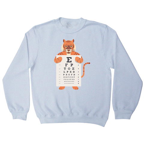 Tiger eye chart sweatshirt - Graphic Gear