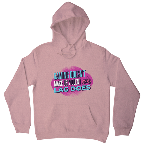 Gaming violence quote hoodie - Graphic Gear