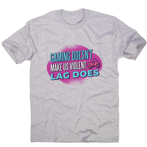 Gaming violence quote men's t-shirt - Graphic Gear