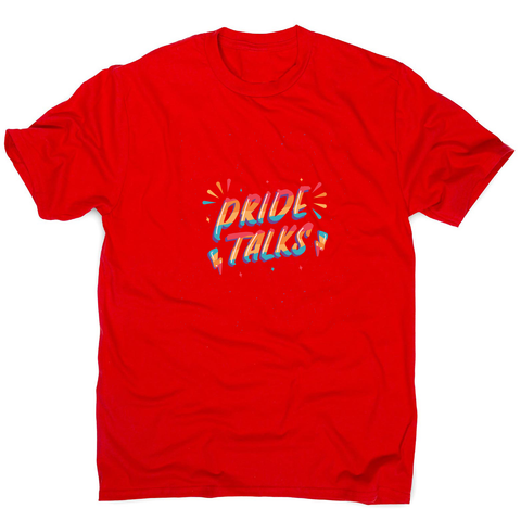 Pride talks men's t-shirt - Graphic Gear