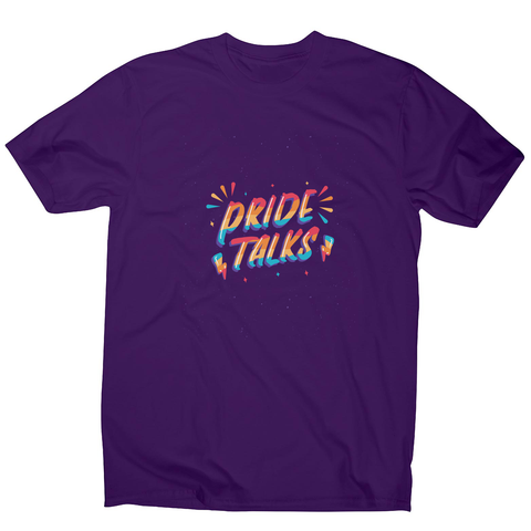 Pride talks men's t-shirt - Graphic Gear