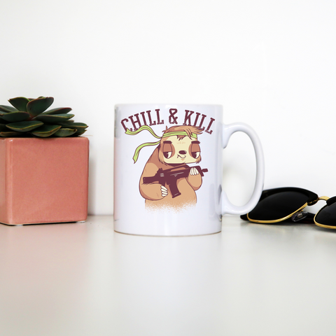 Chill & kill sloth mug coffee tea cup - Graphic Gear