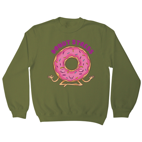 Donut stress sweatshirt - Graphic Gear
