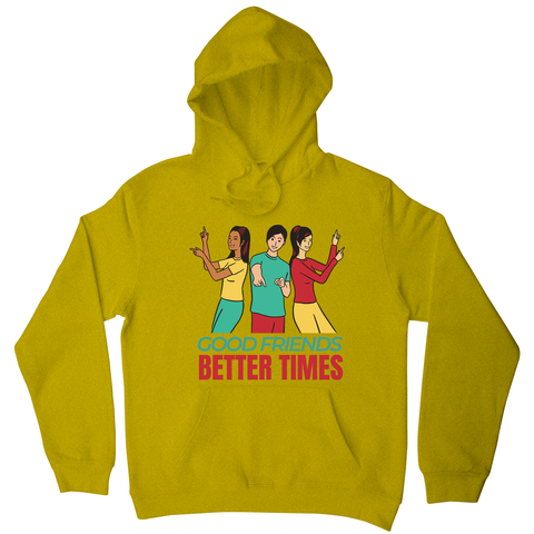 Good friends hoodie - Graphic Gear