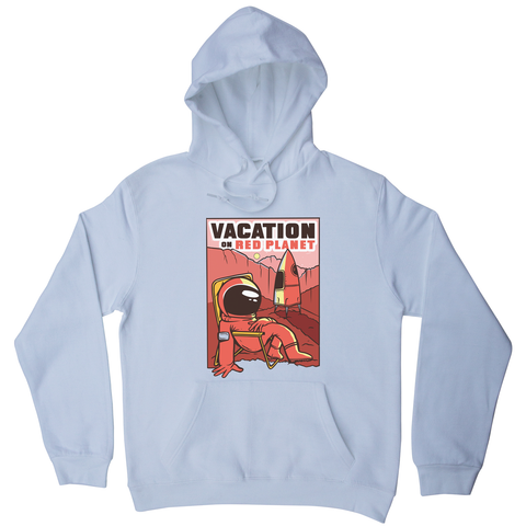 Mars vacation hoodie - Graphic Gear