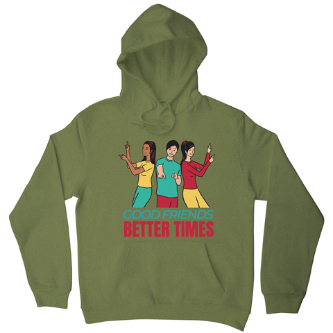 Good friends hoodie - Graphic Gear