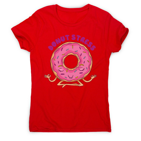 Donut stress women's t-shirt - Graphic Gear
