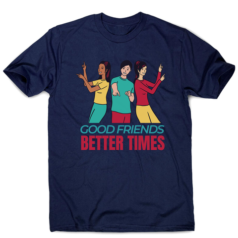Good friends men's t-shirt - Graphic Gear