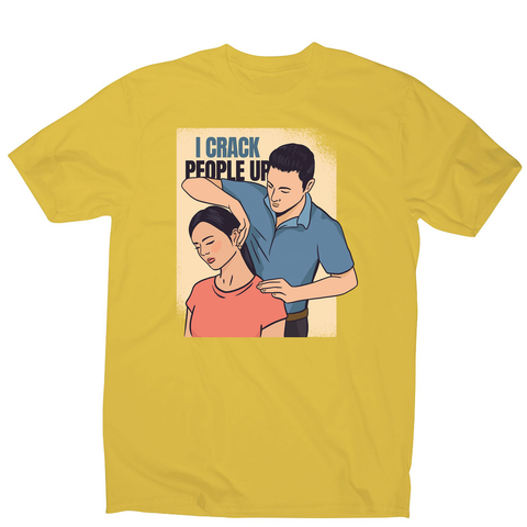 Crack people up men's t-shirt - Graphic Gear