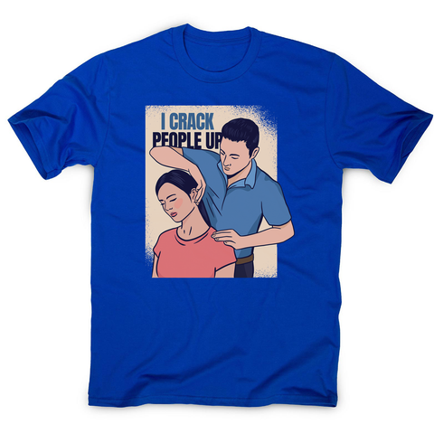 Crack people up men's t-shirt - Graphic Gear