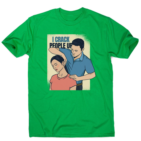 Crack people up men's t-shirt - Graphic Gear