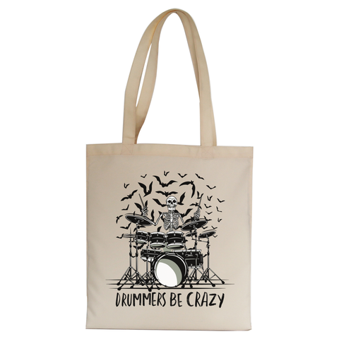 Drummers be crazy tote bag canvas shopping - Graphic Gear