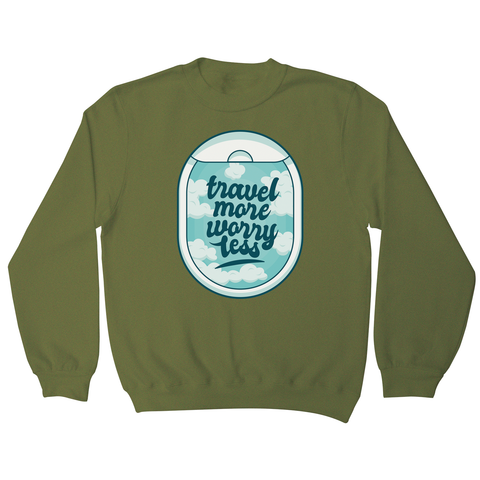 Travel quote sweatshirt - Graphic Gear