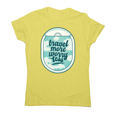 Travel quote women's t-shirt - Graphic Gear