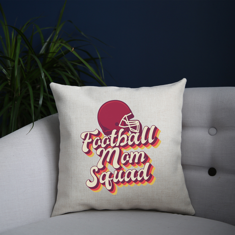 Football mom squad cushion cover pillowcase linen home decor - Graphic Gear