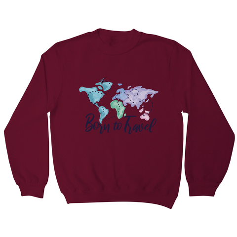 Born to travel sweatshirt - Graphic Gear
