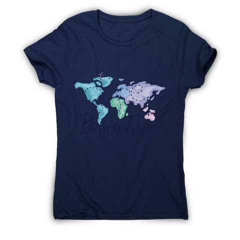 Born to travel women's t-shirt - Graphic Gear