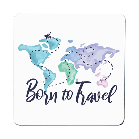 Born to travel coaster drink mat - Graphic Gear