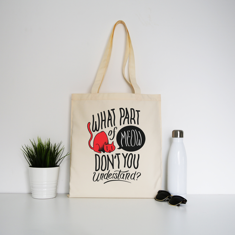 Meow quote tote bag canvas shopping - Graphic Gear