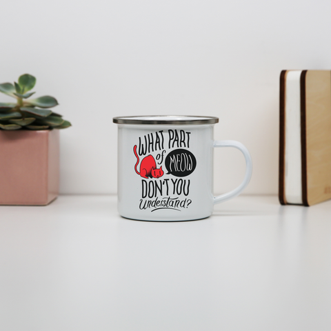 Meow quote enamel camping mug outdoor cup colors - Graphic Gear