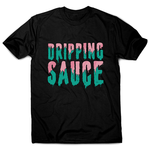 Dripping sauce men's t-shirt - Graphic Gear