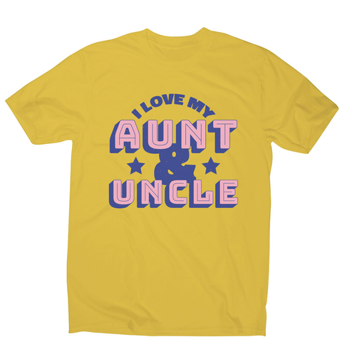 Love my aunt amp uncle men's t-shirt - Graphic Gear