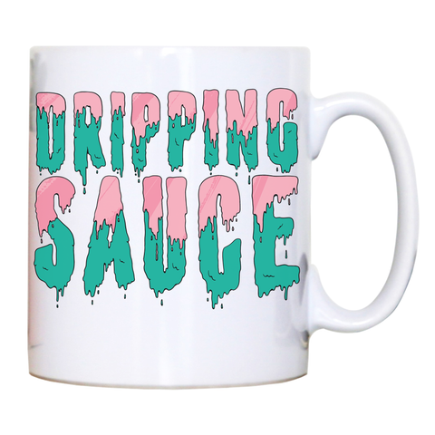 Dripping sauce mug coffee tea cup - Graphic Gear