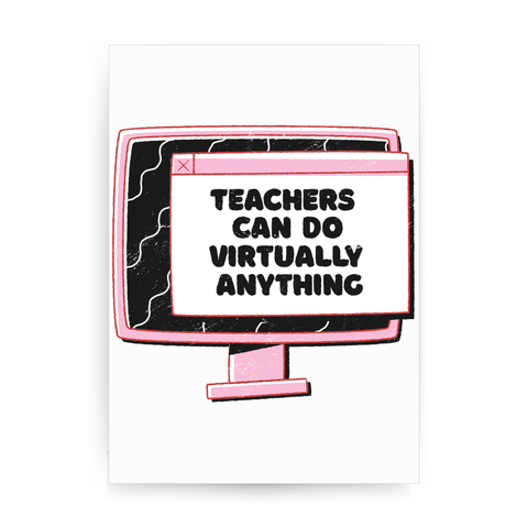 Virtual teachers print poster wall art decor - Graphic Gear