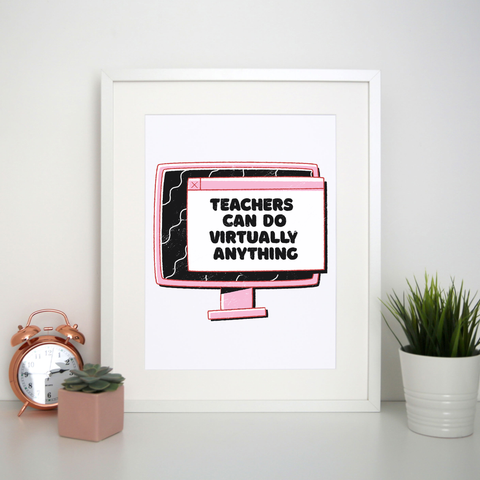 Virtual teachers print poster wall art decor - Graphic Gear