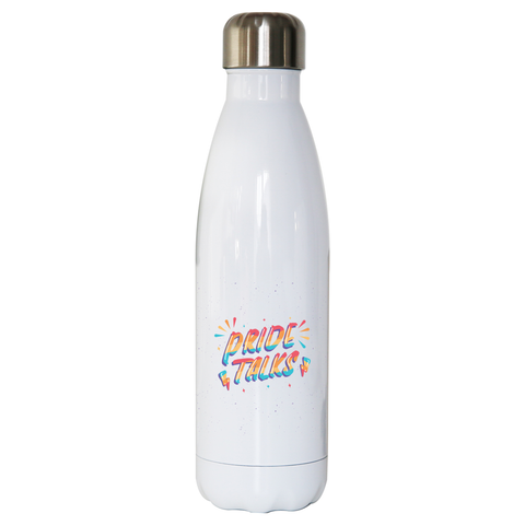 Pride talks water bottle stainless steel reusable - Graphic Gear